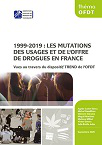 1999-2019 : Les mutations des usages et de l'offre de drogues en France vues au travers du dispositif TREND de l'OFDT