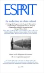 Esprit, n°6 - Juin 1999 - La traduction, un choix culturel