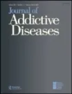 Journal of Addictive Diseases, Vol.32, n°1 - January-March 2013