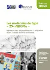 Les molécules de type « 25x-NBOMe ». Informations disponibles sur la diffusion d'une famille de NPS en France