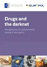 Drugs and the darknet: perspectives for enforcement, research and policy