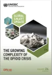 Global SMART update - Vol. 24. The growing complexity of the opioid crisis