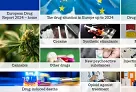 European Drug Report 2024: Trends and developments