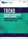 Substances psychoactives, usagers et marchés. Tendances récentes à Rennes et en Bretagne en 2024