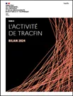 L'activité de Tracfin. Bilan 2024