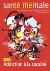 Santé Mentale, n°301 - Octobre 2025 - Addiction à la cocaïne