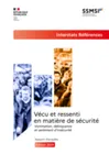 Vécu et ressenti en matière de sécurité. Victimation, délinquance et sentiment d'insécurité. Rapport d'enquête - édition 2024