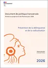 Prévention de la délinquance et de la radicalisation. Annexe au projet de loi de finances pour 2026