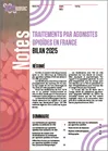 Traitements par agonistes opioïdes en France. Bilan 2025