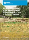 Socio-economic impact of the narcotics ban in Afghanistan - with a focus in Northern Provinces