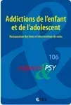 Mineurs non accompagnés et addictions, du repérage à la prise en charge