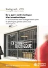 De la guerre contre la drogue à la Cannabinothèque. La Ville de Vernier entre stratégies municipales et dynamiques globales (1950-2023)