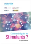 Comment réguler les stimulants ? Un guide pratique