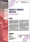 Drogues et conduites addictives en Guadeloupe