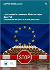Lutte contre le commerce illicite du tabac dans l'UE - Éparpillement des efforts et lacunes persistantes