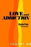 Love and addiction