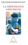La dépendance amoureuse