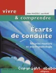 Ecarts de conduite. Sécurité routière et psychopathologie
