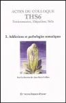 2. Addictions et pathologies somatiques
