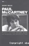 Paul McCartney : many years from now. Les Beatles, les sixties et moi