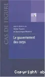Le gouvernement des corps