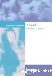 Alcool : effets sur la santé. Expertise collective