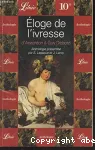 Eloge de l'ivresse. D'Anacréon à Guy Debord. Une anthologie