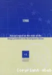 1998 Annual report on the state of the drugs problem in the European Union