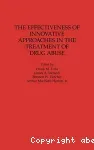 The effectiveness of innovative approaches in the treatment of drug abuse