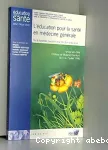 L'éducation à la santé en médecine générale : de la fonction curative à la fonction éducative
