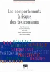 Les comportements à risque des toxicomanes