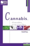 Cannabis, données essentielles