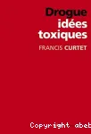 Drogue : idées toxiques