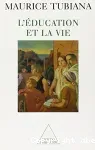 L'éducation et la vie