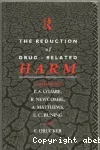 The reduction of drug-related harm