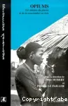 Opiums : les plantes du plaisir et de la convivialité en Asie