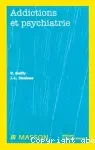 Addictions et psychiatrie