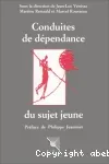Conduites de dépendance du sujet jeune : l'expérience d'une unité spécialisée pour jeunes patients addictifs