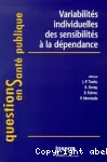 Variabilités individuelles des sensibilités à la dépendance