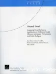 Altered state? Assessing how marijuana legalization in California could influence marijuana consumption and public budgets