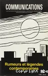 Rumeurs et légendes contemporaines