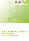 Harm reduction in Europe: coverage and civil society advocacy