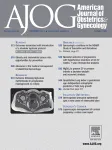 American Journal of Obstetrics and Gynecology
