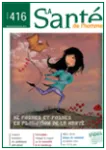 Santé de l'Homme (La), n°416 - Novembre-Décembre 2011 - Se former et former en promotion de la santé
