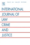 International Journal of Law, Crime and Justice