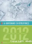 La gouvernance en révolution(s) - Chroniques de la gouvernance 2012