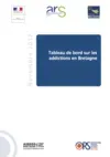 Tableau de bord sur les addictions en Bretagne - 2012
