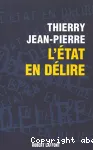 L'État en délire