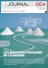Journal du Sida (Le), n°227 - Avril-Mai-Juin 2013 - Prévention : Les nouveaux paysages de la drogue