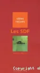 Idées reçues : Les SDF